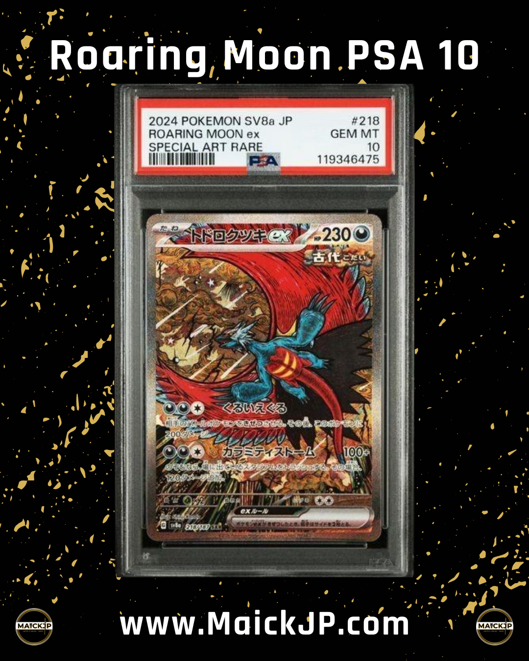 Roaring Moon ex PSA 10