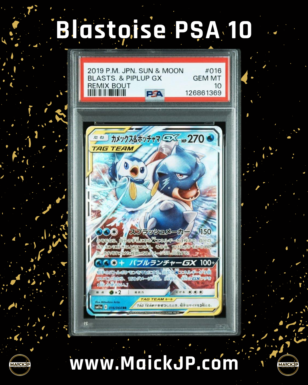 Blast & Piplup Gx PSA 10